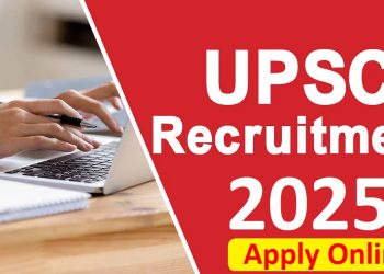 UPSC Recruitment 2025 Notification Out – Apply for 493 Vacancies