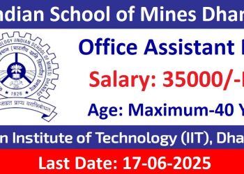 IIT ISM Dhanbad Office Assistant Recruitment 2025 Apply Online
