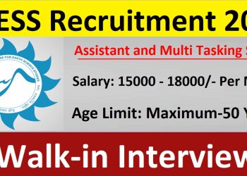 NCESS Recruitment 2025 Walk in for Assistant & Multi Tasking Staff Posts