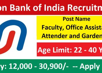 Union Bank of India Recruitment 2025 Apply For Office Assistant, Attender and others various posts
