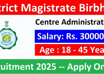 District Magistrate Birbhum Recruitment 2025 Apply For Centre Administrator Posts
