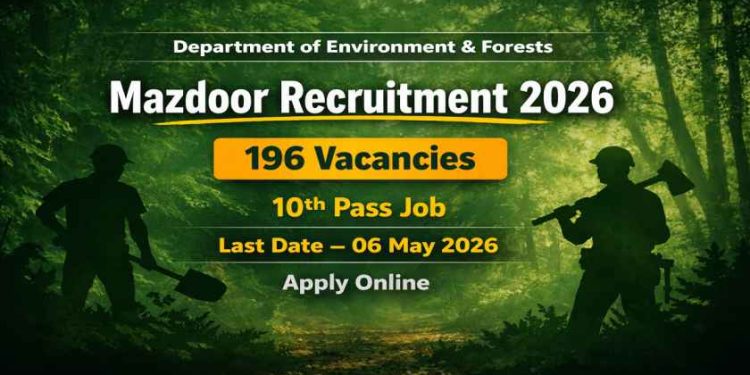 Department of Environment and Forests - Mazdoor Recruitment