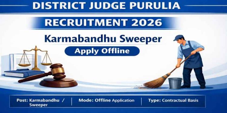 District Judge - Karmabandhu / Sweeper Recruitment