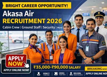 Akasa Air Support Staff and Security Recruitment 2026 Apply