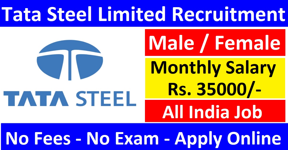 Tata Steel Limited Recruitment