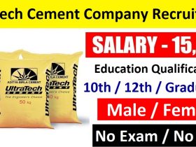 Ultratech Cement Recruitment