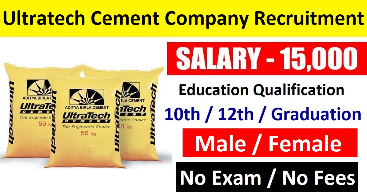 Ultratech Cement Recruitment